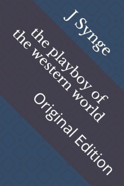 Cover for J M Synge · The playboy of the western world (Paperback Book) (2021)