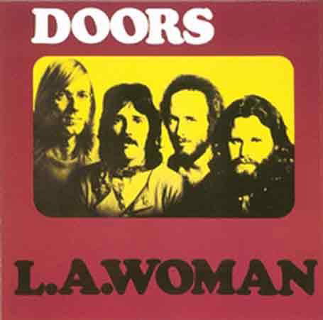 La Woman - The Doors - Musiikki - RHINO - 0081227986551 - tiistai 15. syyskuuta 2009