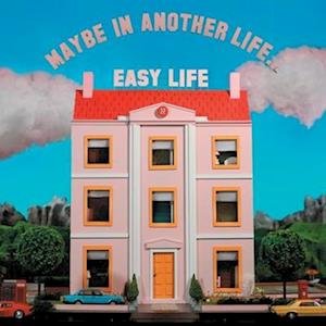 Maybe In Another Life - Easy Life - Música - ISLAND - 0602445686551 - 7 de outubro de 2022