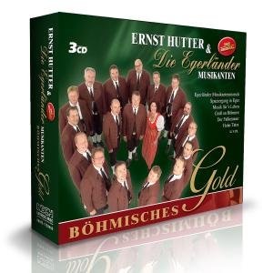 Boehmisches Gold - Hutter, Ernst & Die Egerlander Musikanten - Musique - KOCHUSA - 0602517534551 - 24 janvier 2008