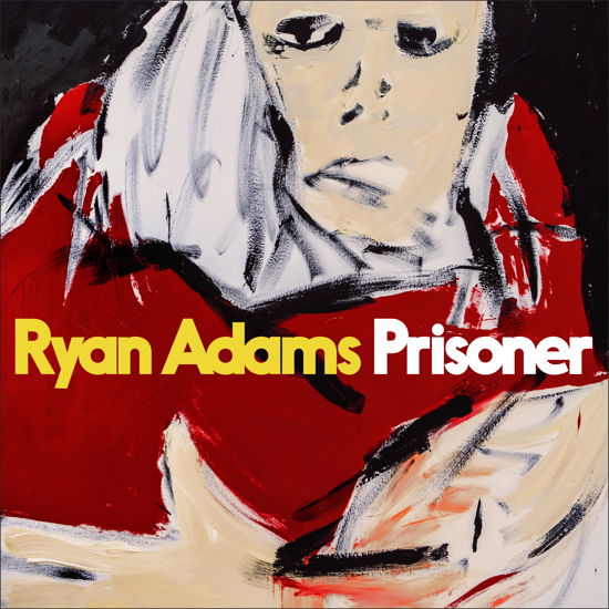 Prisoner - Ryan Adams - Muzyka -  - 0602557134551 - 17 lutego 2017