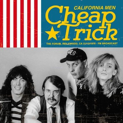 Cover for Cheap Trick · California Men 1979-12-31 - The Forum. Inglewood. Ca (LP) (2023)