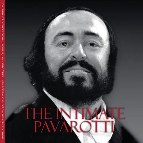 Intimate - Luciano Pavarotti - Musikk - Opera d'oro - 0723721704551 - 8. januar 2014