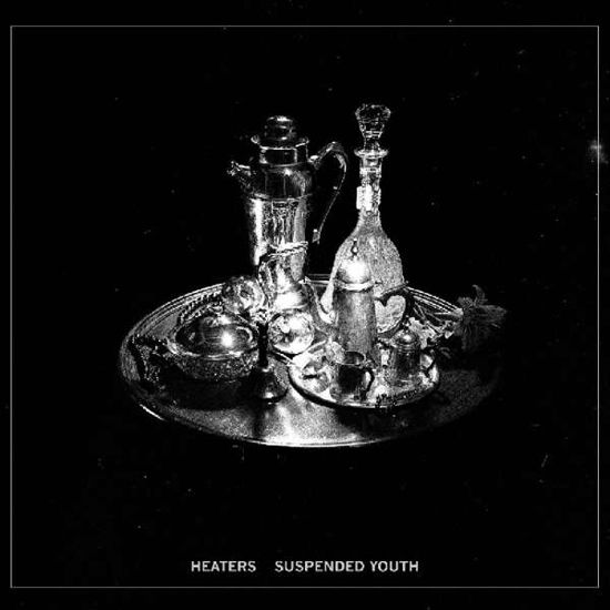 Cover for Heaters · Suspended Youth (LP) (2018)