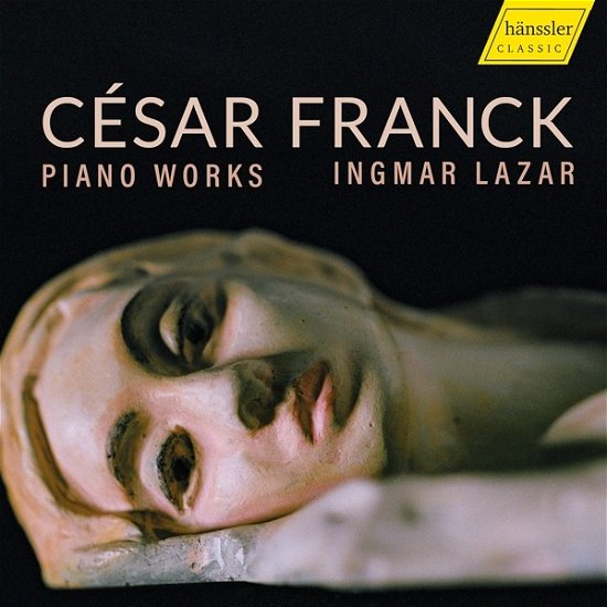 Cover for Ingmar Lazar · Cesar Franck: Piano Works (CD) (2023)