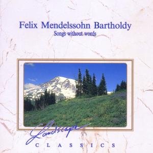 Cover for Mendelssohn-bartholdy F. · Mendelssohn Bartholdy, F. - Songs Without Words (CD) (1996)