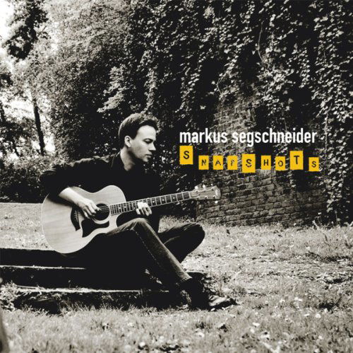 Cover for Markus Segschneider · Snapshots (CD) (2010)