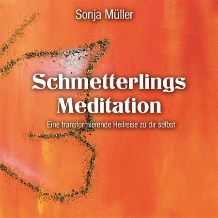 Cover for Sonja Müller · Schmetterlings Meditation (CD) (2011)