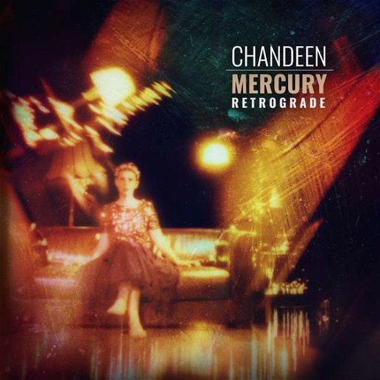 Cover for Chandeen · Mercury Retrograde (CD) (2020)
