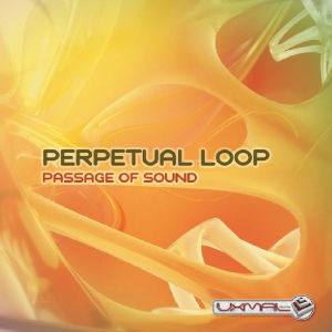 Passage of Sound - Perpetual Loop - Music - UXB - 4250250405551 - April 9, 2013