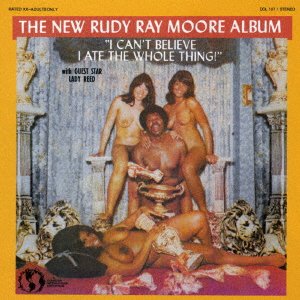 Cover for Rudy Ray Moore · I Can`t Believe I Ate the Whole Thing (CD) [Japan Import edition] (2017)
