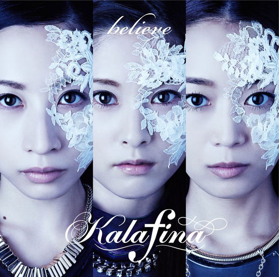 Cover for Kalafina · Believe (CD) [Japan Import edition] (2014)