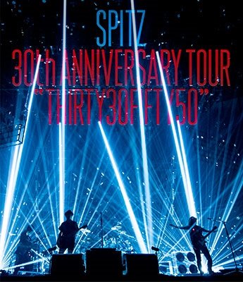 Cover for Spitz · Spitz 30th Anniversary Tour `thirty30fifty50` (MBD) [Japan Import edition] (2017)