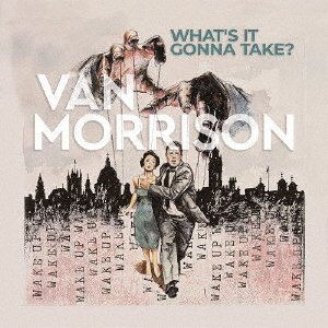 Cover for Van Morrison · What's It Gonna Take? (CD) [Japan Import edition] (2022)