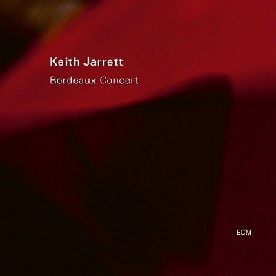 Cover for Keith Jarrett · Bordeaux Concert (CD) [Japan Import edition] (2022)