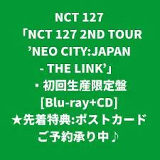 Ct 127 2nd Tour `neo City : Japan - The Link` - Nct 127 - Musik - AVEX - 4988064798551 - September 28, 2022