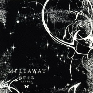 Cover for Ayabie · Meltaway &lt;limited&gt; (CD) [Japan Import edition] (2008)