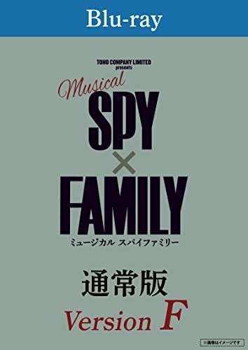Musical[spy*family]<version F> - Suzuki Hiroki - Music - TOHO CO. - 4988104119551 - December 13, 2023