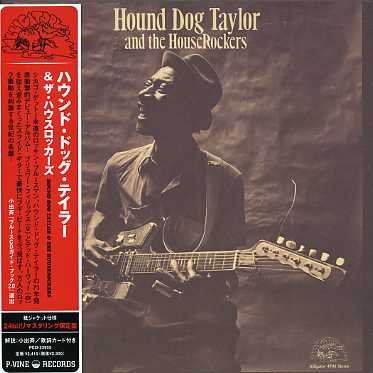 Cover for Hound Dog Taylor · &amp; Houserockers (CD) [Remastered edition] (2007)