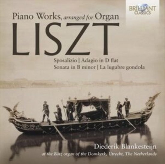 Cover for Diederik Blankesteijn · Liszt: Piano Works / Arranged For Organ (CD) (2023)