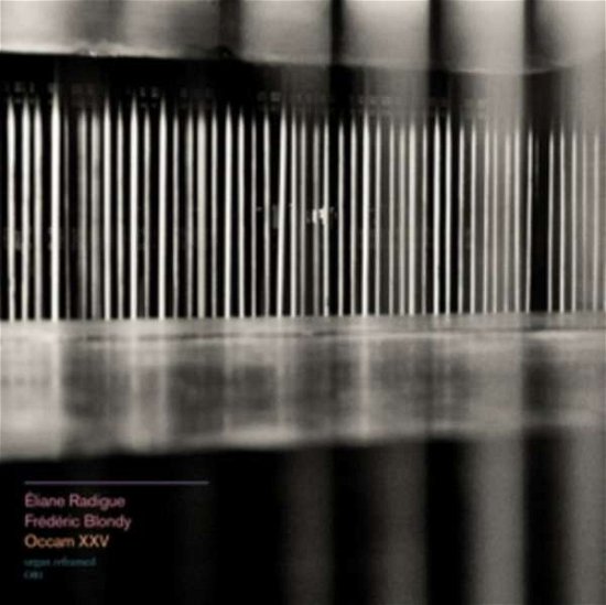 Cover for Radigue,eliane &amp; Blondy,frederic · Occam Xxv (CD) (2022)
