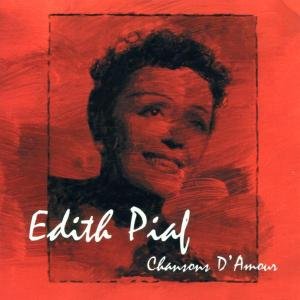 Cover for Edith Piaf · Chansons D'Amour (CD) (2002)