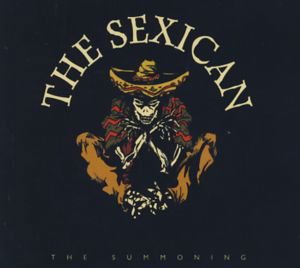 Cover for The Sexican · The Summoning (CD) (2013)