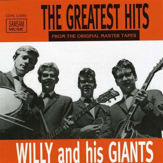 Cover for Willy And His Giants · The Greatest Hits (CD) (2018)