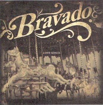 Cover for Bravado · Love Songs (CD) (2007)