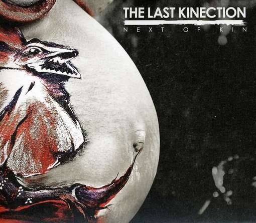 The Last Kinection · Next of Kin (CD) (2011)