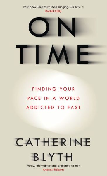 Cover for Catherine Blyth · On Time (Paperback Book) (2017)