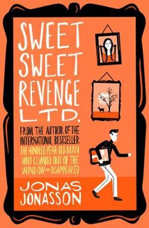 Cover for Jonas Jonasson · Sweet Sweet Revenge Ltd. (Paperback Book) (2021)