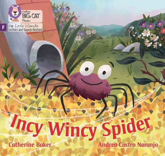 Cover for Catherine Baker · Incy Wincy Spider: Foundations for Phonics - Big Cat Phonics for Little Wandle Letters and Sounds Revised (Pocketbok) (2022)