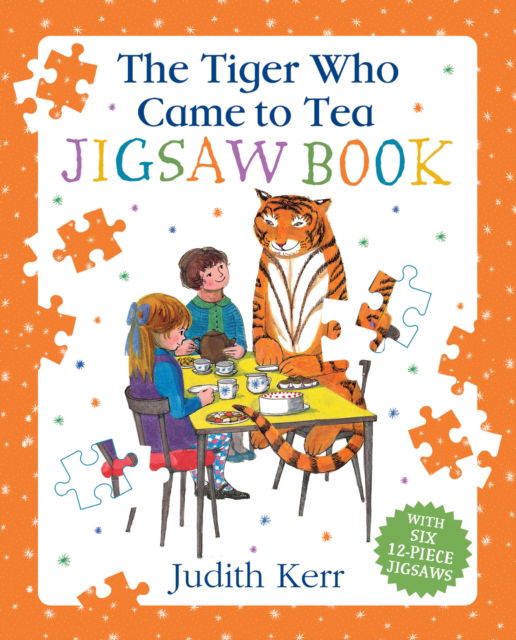 The Tiger Who Came To Tea Jigsaw Book - Judith Kerr - Bøger - HarperCollins Publishers - 9780008605551 - 31. august 2023