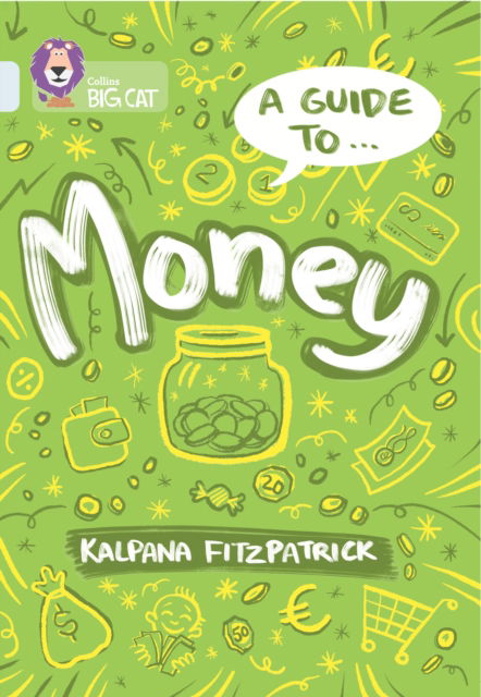 Cover for Kalpana Fitzpatrick · A Guide to: Money: Band 17/Diamond - Collins Big Cat (Paperback Book) (2025)