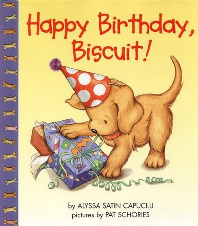 Cover for Alyssa Satin Capucilli · Happy Birthday Biscuit! (Hardcover Book) [1st edition] (1999)