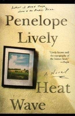 Cover for Penelope Lively · Heat Wave: a Novel (Taschenbuch) [First edition] (1997)