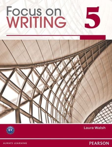 Cover for Laura Walsh · Focus on Writing 5 (Paperback Book) (2012)