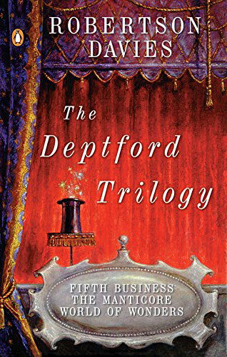 Cover for Robertson Davies · The Deptford Trilogy (Paperback Book) [Revised edition] (1990)