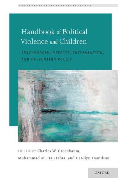 Cover for Handbook of Political Violence and Children: Psychosocial Effects, Intervention, and Prevention Policy - Development at Risk (Pocketbok) (2020)