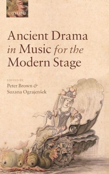 Cover for Ancient Drama in Music for the Modern S (Hardcover bog) (2010)