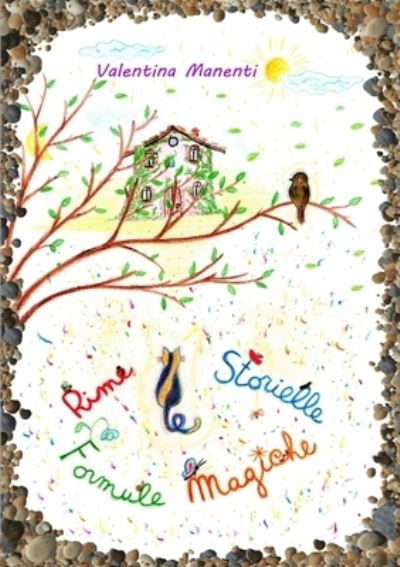 Cover for Valentina Manenti · Rime Storielle e Formule Magiche (Book) (2019)