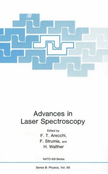 Advances in Laser Spectroscopy - Arecchi  F. T. - Böcker - SPRINGER - 9780306413551 - 30 september 1983