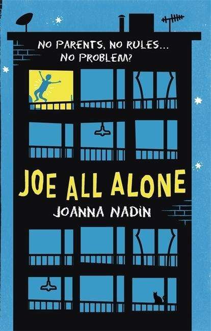 Joe All Alone - Joanna Nadin - Bøker - Hachette Children's Group - 9780349124551 - 7. mai 2015