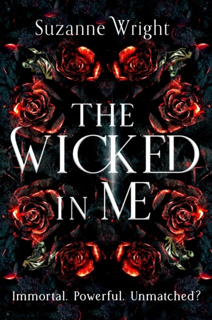 Cover for Suzanne Wright · The Wicked In Me: An addictive world awaits in this spicy fantasy romance . . . (Paperback Book) (2023)