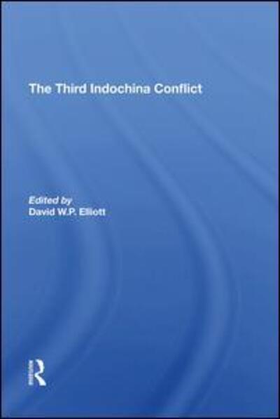 Cover for David Elliott · The Third Indochina Conflict (Hardcover Book) (2019)