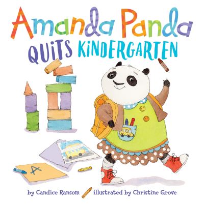 Cover for Candice Ransom · Amanda Panda Quits Kindergarten (Hardcover Book) (2017)