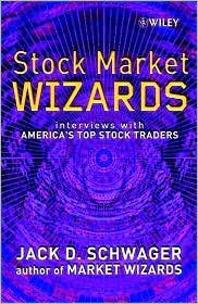 Cover for Jack D. Schwager · Stock Market Wizards: Interviews with America's Top Stock Traders (Inbunden Bok) (2001)