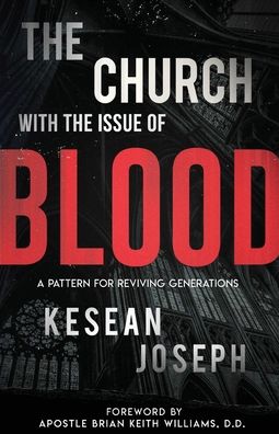 Cover for Kesean Joseph · The Church with the Issue of Blood (Paperback Book) (2019)