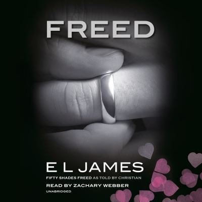 Cover for E L James · Freed Fifty Shades Freed as Told by Christian (CD) (2021)